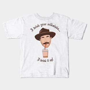 I Drink Your Milkshake Kids T-Shirt